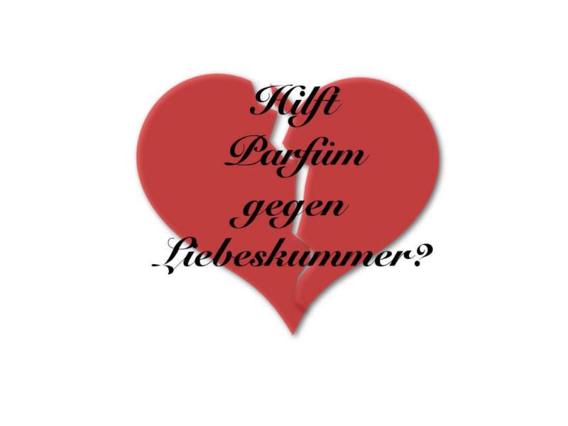 Hilft Parfüm bei Liebeskummer? Dieser Frage gehen wir auf den Grund